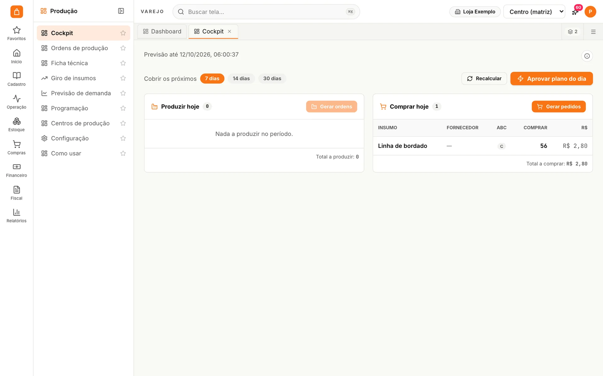 Cockpit de produção do udiVarejo com o que produzir hoje e o insumo a comprar para cobrir os próximos 7 dias